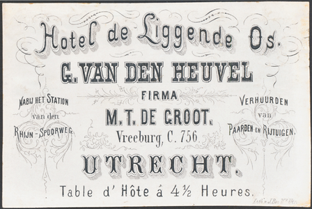 710983 Visitekaartje van G. van den Heuvel, Firma M.T. de Groot, uitbater van Hotel De Liggende Os, Vreeburg C. 756 te ...